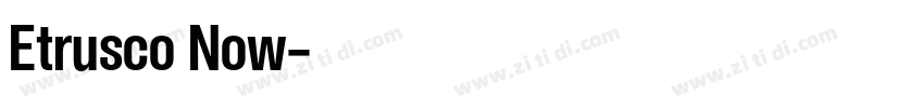 Etrusco Now字体转换